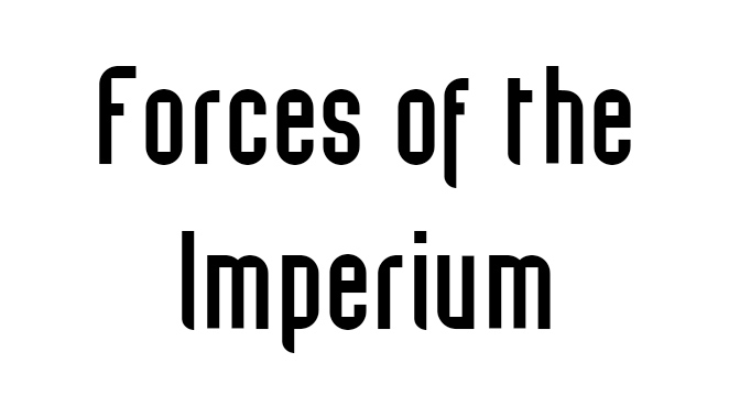 Forces of the Imperium